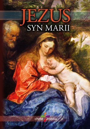 Jezus syn Marii – ebook