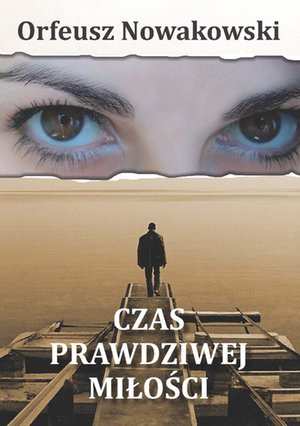Czas prawdziwej miłości – ebook