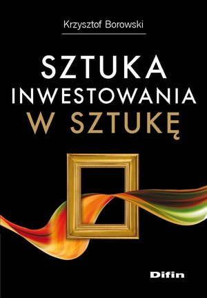Sztuka inwestowania w sztukę – ebook