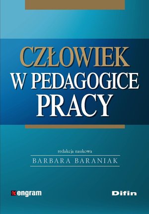 Człowiek w pedagogice pracy – ebook