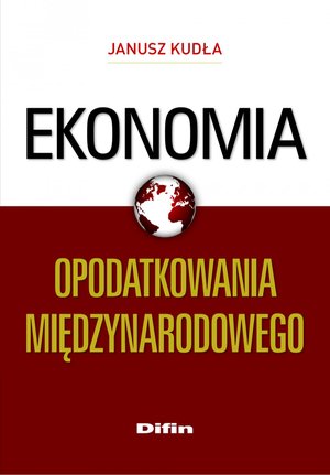 Ekonomia opodatkowania międzynarodowego – ebook