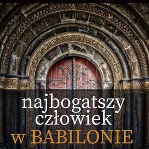Najbogatszy człowiek w Babilonie – audiobook