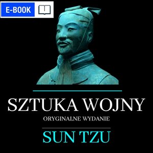 Sztuka wojny. Oryginalne wydanie &ndash; ebook