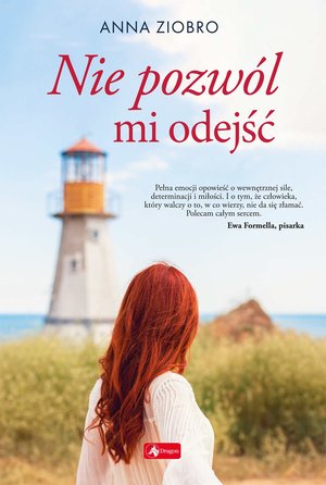 Nie pozwól mi odejść – ebook