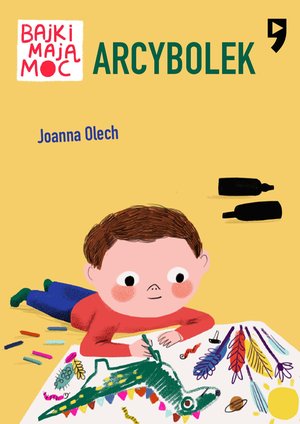 Arcybolek. Bajki mają moc – ebook