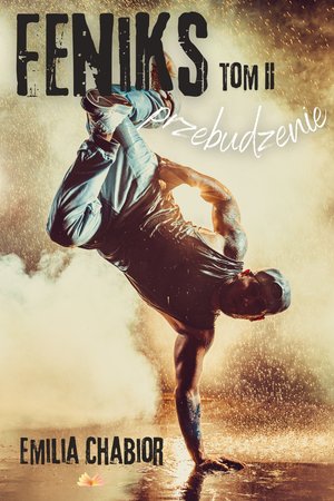 Feniks. Przebudzenie. Tom 2 – ebook