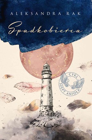 Szept anioła. Tom 3. Spadkobierca – ebook