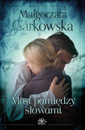 Most pomiędzy słowami – ebook