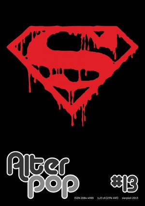 Alterpop - numer 13 - sierpień 2013 – eprasa