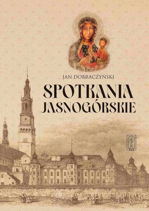 Spotkania Jasnogórskie – ebook