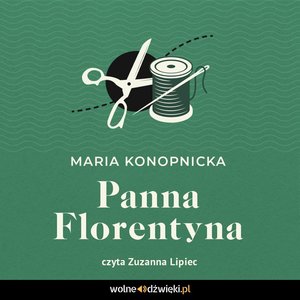 Panna Florentyna – audiobook