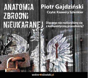 Anatomia Zbrodni Nieukaranej – audiobook