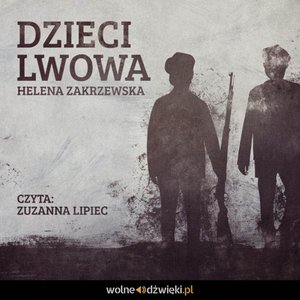 Dzieci Lwowa – audiobook