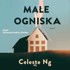 Małe ogniska – audiobook