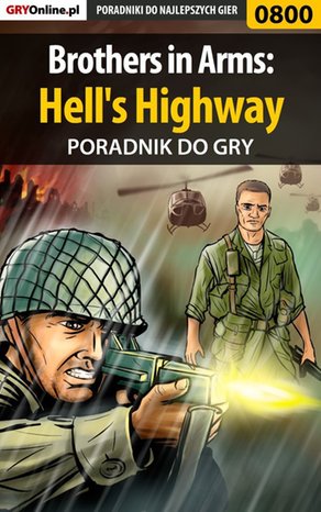 Brothers in Arms: Hell's Highway - poradnik do gry – ebook