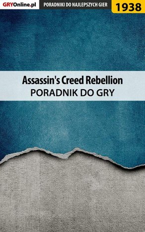 Assassin's Creed Rebellion - poradnik do gry – ebook