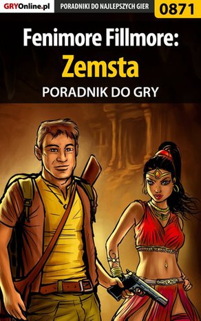 Fenimore Fillmore: Zemsta - poradnik do gry – ebook