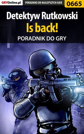 Detektyw Rutkowski - Is back! - poradnik do gry – ebook
