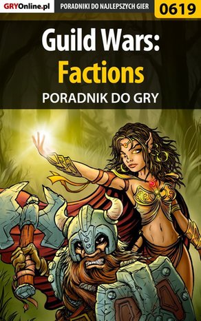 Guild Wars: Factions - poradnik do gry – ebook