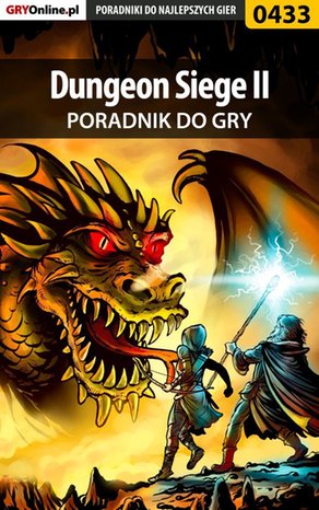 Dungeon Siege II - poradnik do gry &ndash; ebook