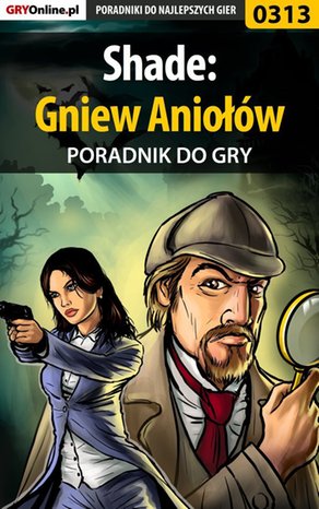 Shade: Gniew Aniołów - poradnik do gry – ebook