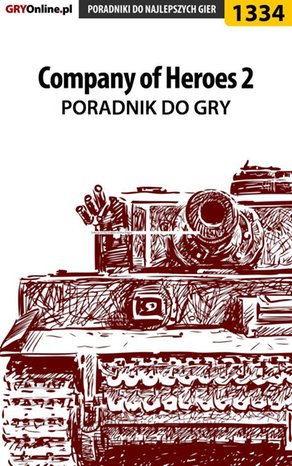 Company of Heroes 2 - poradnik do gry – ebook