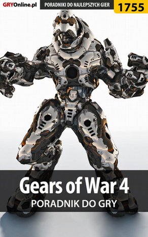 Gears of War 4 - poradnik do gry – ebook