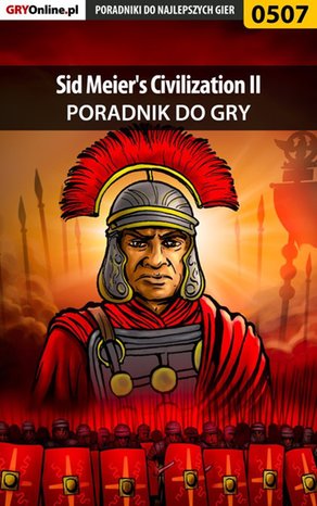 Sid Meier's Civilization II - poradnik do gry – ebook