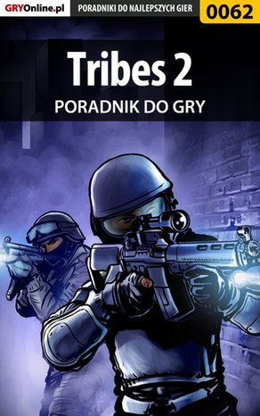 Tribes 2 - poradnik do gry – ebook