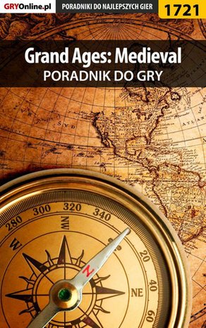Grand Ages: Medieval - poradnik do gry – ebook