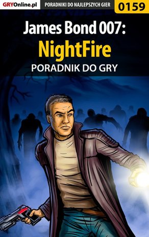 James Bond 007: NightFire - poradnik do gry – ebook