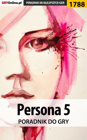 Persona 5 - poradnik do gry – ebook