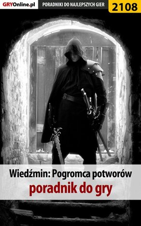 Wiedźmin Pogromca potworów - poradnik do gry – ebook