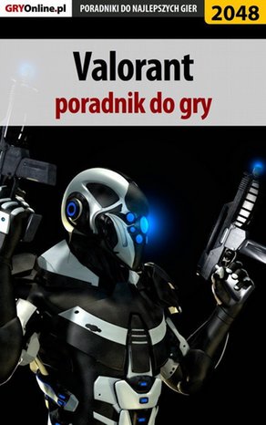 Valorant - poradnik do gry – ebook
