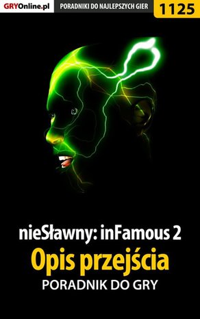 nieSławny: inFamous 2 - opis przejścia - poradnik do gry – ebook