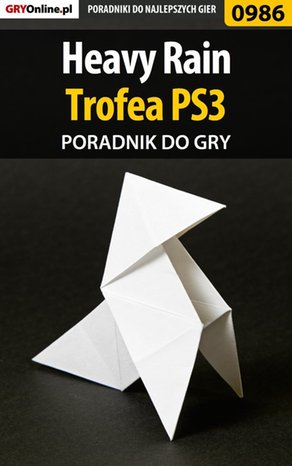 Heavy Rain - trofea - poradnik do gry – ebook