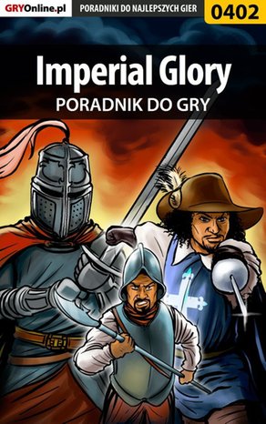 Imperial Glory - poradnik do gry – ebook