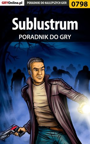 Sublustrum - poradnik do gry – ebook