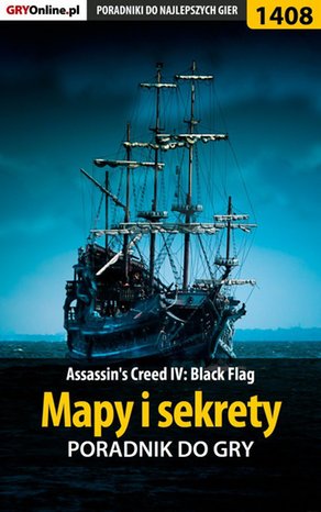 Assassin's Creed IV: Black Flag - mapy i sekrety – ebook