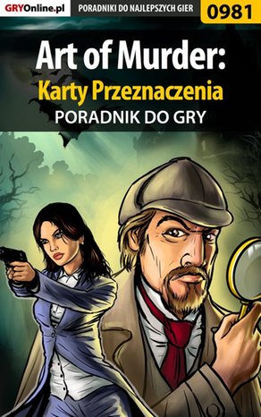 Art of Murder: Karty Przeznaczenia - poradnik do gry – ebook