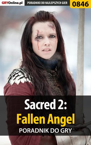 Sacred 2: Fallen Angel - poradnik do gry – ebook
