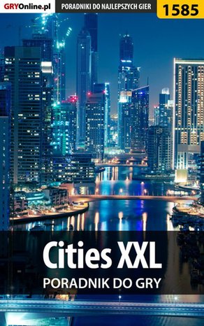 Cities XXL - poradnik do gry – ebook