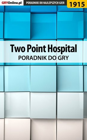Two Point Hospital - poradnik do gry – ebook