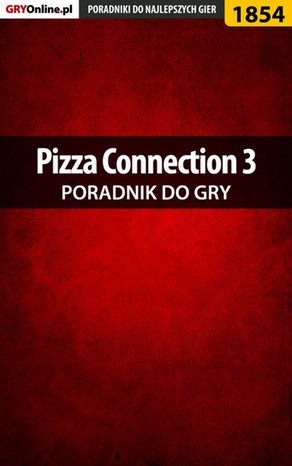 Pizza Connection 3 - poradnik do gry – ebook
