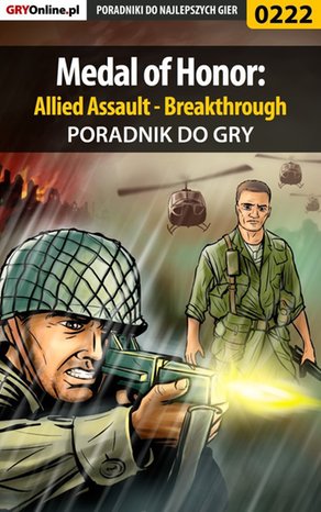 Medal of Honor: Allied Assault - Breakthrough - poradnik do gry – ebook