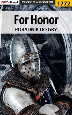 For Honor - poradnik do gry – ebook