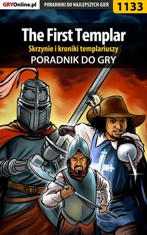The First Templar - skrzynie i kroniki templariuszy - poradnik do gry – ebook