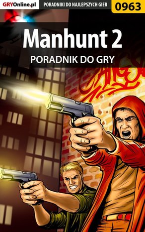 Manhunt 2 - poradnik do gry – ebook