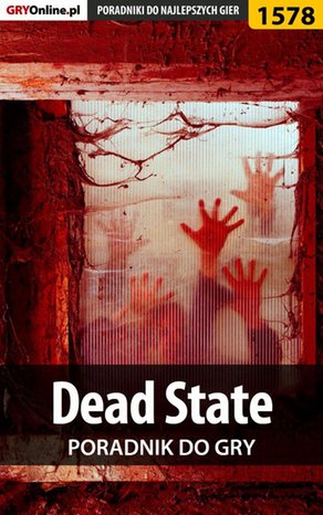 Dead State - poradnik do gry – ebook