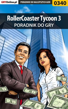 RollerCoaster Tycoon 3 - poradnik do gry – ebook